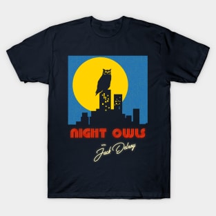 Night Owls With Jack Delroy T-Shirt